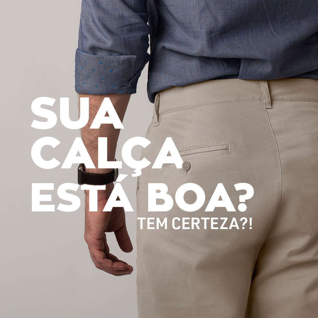 Sua calça perfeita em 5 passos - Dicas da Nióbio