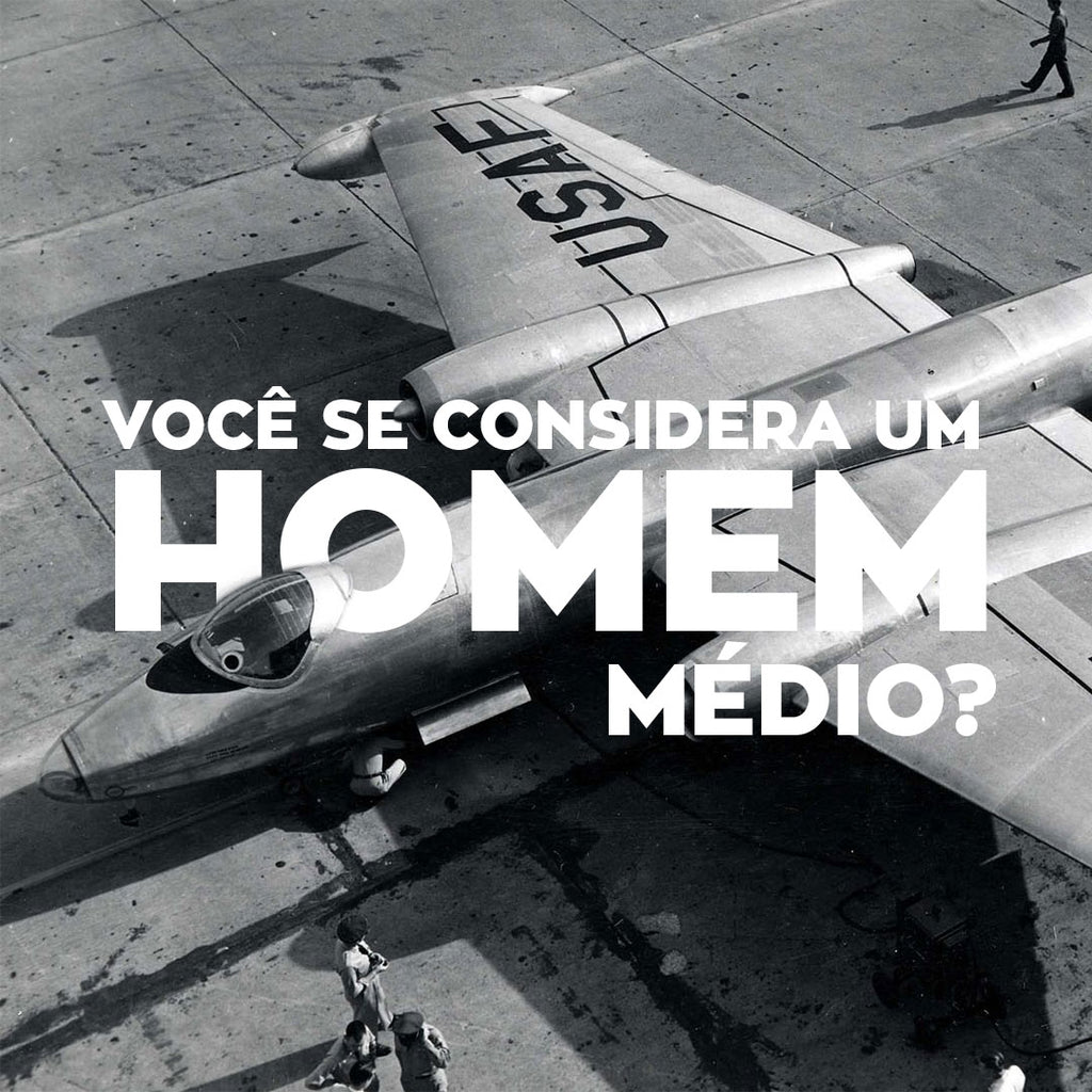 Você se considera um homem médio? - Dicas da Nióbio